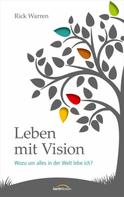 Rick Warren: Leben mit Vision ★★★