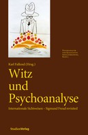 Karl Fallend: Witz und Psychoanalyse 