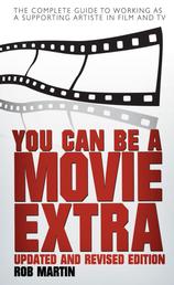 You Can Be a Movie Extra