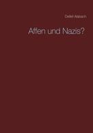 Detlef Alsbach: Affen und Nazis? 