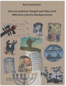 Boris Fernbacher: Vom Jerusalemer Tempel nach New York 