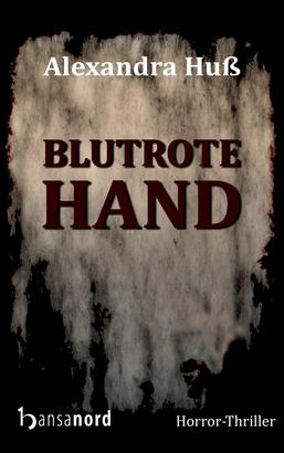 Blutrote Hand