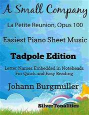 A Small Company La Petite Reunion Opus 100 Easiest Piano Sheet Music Tadpole Edition