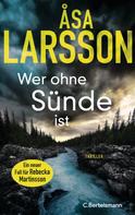 Åsa Larsson: Wer ohne Sünde ist ★★★★