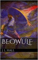 J. Lesslie Hall: Beowulf 