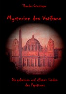 Theodor Griesinger: Mysterien des Vatikans 