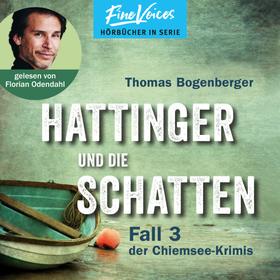Hattinger und die Schatten - Hattinger, Band 3 (ungekürzt)
