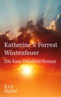 Katherine V. Forrest: Wüstenfeuer ★★★★★