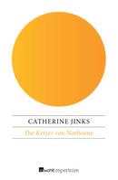 Catherine Jinks: Die Ketzer von Narbonne 