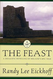 The Feast - A Dramatic Retelling of Ireland's Epic Tale