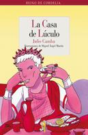 Julio Camba: La casa de Lúculo 