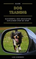 Luke Eisenberg: Dog Training ★★★★★
