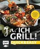 Mora Fütterer: Ja, ich grill! – Quick and easy ★★