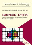 Wolfgang Krieger: Systemisch – kritisch? 