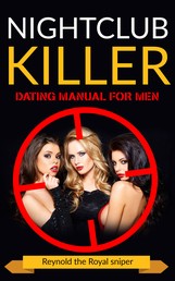 Nightclub Killer - Dating manual for men