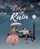 Ahmed Amjad: Love in The Rain 
