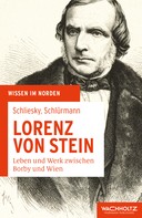 Utz Schliesky: Lorenz von Stein 