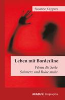Susanne Küppers: Leben mit Borderline ★★★★