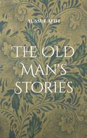 Yussuf Afifi: The Old Man's Stories 