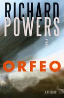 Richard Powers: ORFEO 