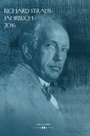: Richard Strauss-Jahrbuch 2016 
