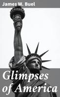 James W. Buel: Glimpses of America 