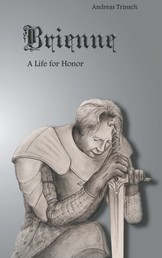 Brienne - A Life for Honor