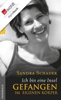 Sandra Schadek: Ich bin eine Insel ★★★★★