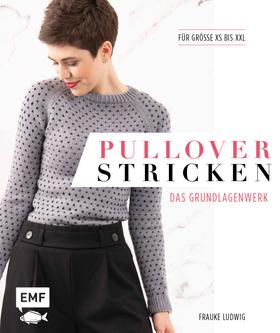 Pullover stricken – Das Grundlagenwerk