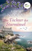 Judith Nicolai: Die Töchter der Sturminsel ★★★★