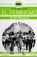 Pilar Pardo Rubio: El feminismo en 100 preguntas 