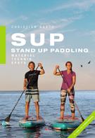 Christian Barth: SUP - Stand Up Paddling ★★★★