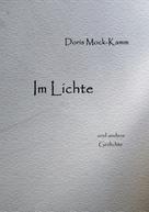 Doris Mock-Kamm: Im Lichte 