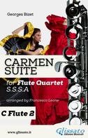 Georges Bizet: "Carmen" Suite for Flute Quartet (C Flute 2) 
