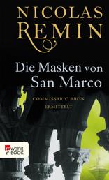 Die Masken von San Marco - Commissario Trons vierter Fall