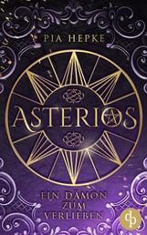 Asterios - Ein Dämon zum Verlieben