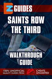 Saints Row The Third - walkthrough guide