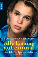 Sophie van der Stap: Alle Träume auf einmal ★★★★