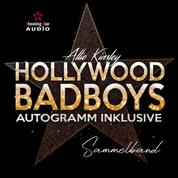 Hollywood BadBoys - Autogramm inklusive, Sammelband (ungekürzt)