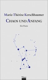 Chaos und Anfang - Ein Poem