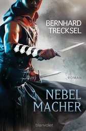 Nebelmacher - Roman