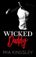 Mia Kingsley: Wicked Daddy ★★★★★