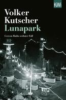 Volker Kutscher: Lunapark ★★★★★