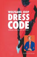 Wolfgang Joop: Dresscode (Joop) ★★★