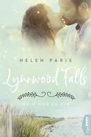 Helen Paris: Lynnwood Falls – Mein Weg zu dir ★★★★