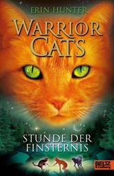 Warrior Cats. Stunde der Finsternis - I, Band 6
