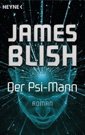 James Blish: Der Psi-Mann ★★★