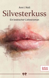 Silvesterkuss - Ein lesbischer Liebesroman