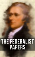 James Madison: The Federalist Papers 