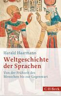 Harald Haarmann: Weltgeschichte der Sprachen ★★★★